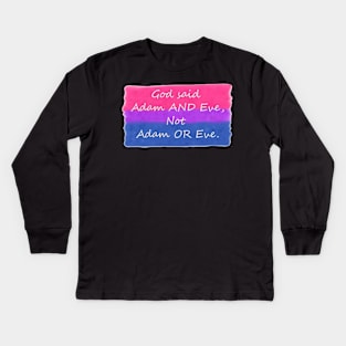 God said Adam and Eve bisexual flag Kids Long Sleeve T-Shirt